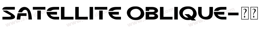 satellite oblique字体转换